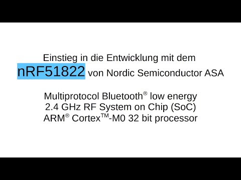 nRF51822 #1: Einstieg in die Entwicklung mit dem ARM Microcontroller